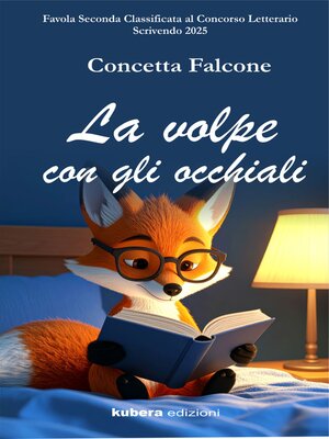 cover image of La volpe con gli occhiali